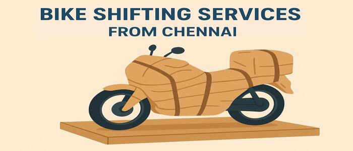 Bike Shifting Services from Chennai - A Complete Guide to Courier Bike