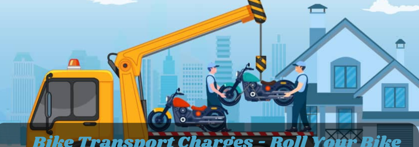 Bike Transport Charges - Roll Your Bike without Breaking Your Bank
