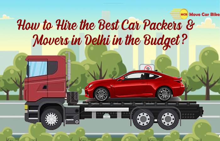 Car Packers & Movers in Delhi