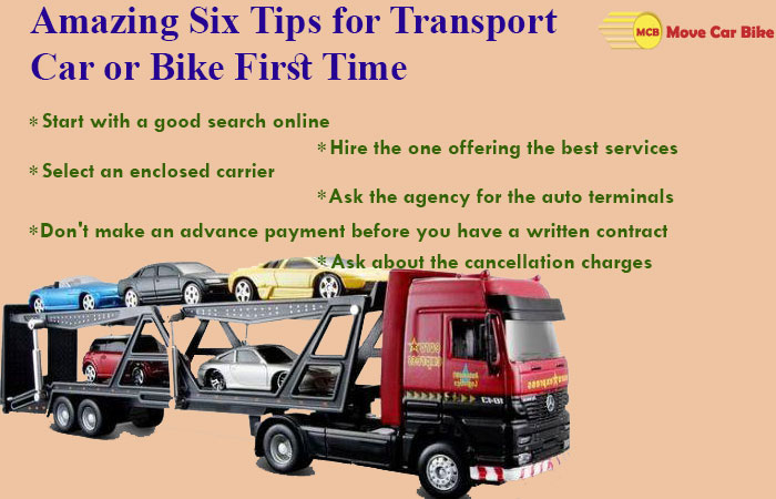 Amazing Six Tips for Transport Car or Bike First Time Amazing Six Tips for Transport Car or Bike First Time